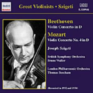 Mozart : Concerto Pour Violon N 4 K218 : Beethoven : Concerto Pour Violon Op.61
