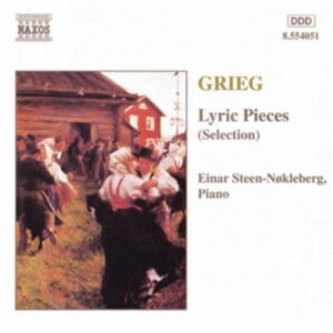 Edvard Grieg : Lyric Pieces, Books 1 - 10 (Selection)