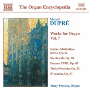 Dupré : Works for Organ, Vol. 7