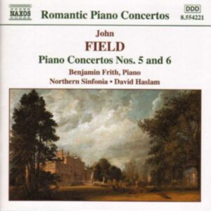 John Field : Piano Concertos Nos. 5 and 6