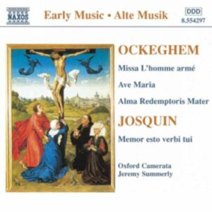Johannes Ockeghem : Missa L homme arme / JOSQUIN