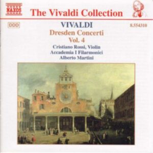 Antonio Vivaldi : Dresden Concertos, Vol. 4