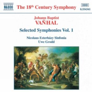 Jan Krtitel Vanhal : Symphonies, Vol. 1