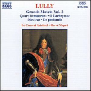 Lully : Grands Motets vol.2 . Niquet
