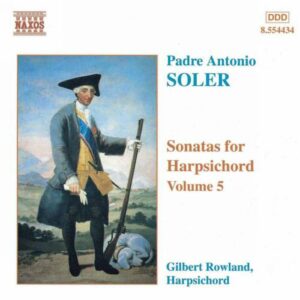 Antonio Soler : Sonates pour clavecin (Intégrale, volume 5)
