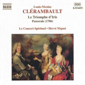 Clerambault Louis-Nicolas : Le Triomphe d'Iris