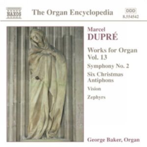 Dupré : Works for Organ, Vol. 13