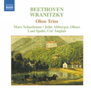 Beethoven, Wranitzky : Oboe Trios