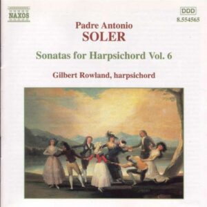 Antonio Soler : Sonates pour clavecin (Intégrale, volume 6)