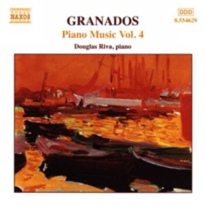 Enrique Granados : Musique pour piano (Intégrale, volume 4)