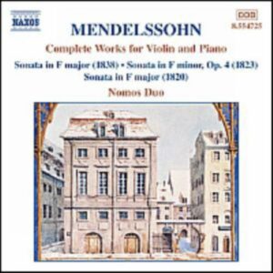 Mendelssohn : Complete Works for Violin and Piano