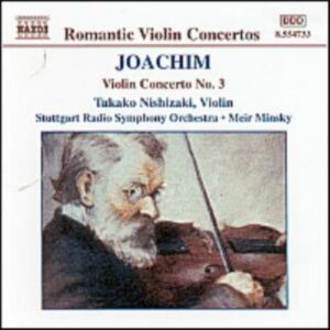 Joachim : Hamlet Overture Op4, Concerto for violin No3
