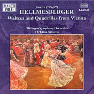 Hellmesberger Joseph Junior : Valses & Quadrilles de Vienne