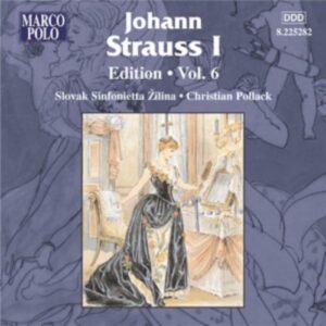 Johann Strauss I : Edition Strauss (volume 6)