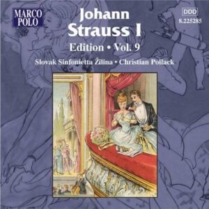 Johann Strauss I : Edition Strauss (volume 9)