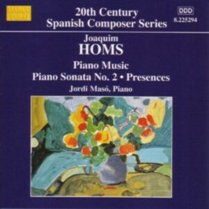 Joaquim Homs : Piano Music