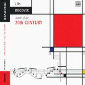 Discover Music of the 20th Century