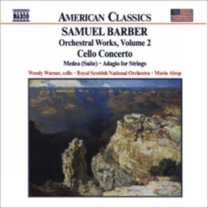 Samuel Barber : Œuvres orchestrales volume 2