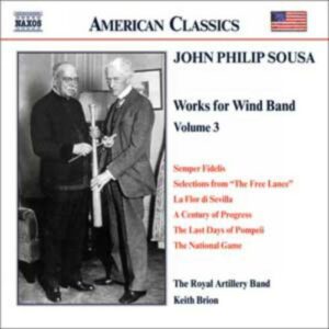 John Philip Sousa : Music for Wind Band, Vol. 3