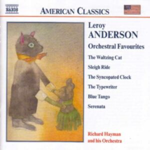 Leroy Anderson : Orchestral Favourites