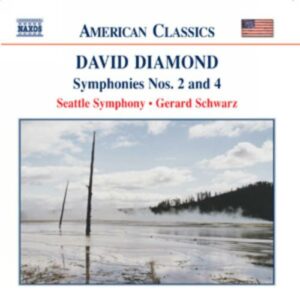 David Diamond : Symphonies Nos. 2 and 4