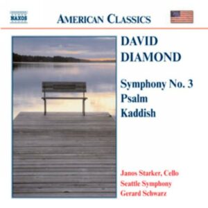 David Diamond : Symphony No. 3 / Psalm / Kaddish