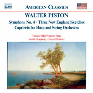 Walter Piston : Symphony No. 4 / Three New England Sketches