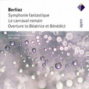 Berlioz : Symphonie fantastique, Le carnaval romain, Overture to Béatrice et...