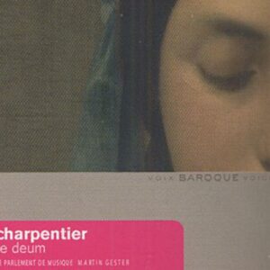 M-Antoine Charpentier/Te Deum