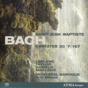 Bach : Cantates 30, 7 & 167