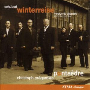 Schubert : Voyage d'hiver. Pentaèdre.