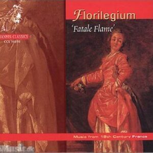 Fatale Flame : Musique du XVIIIe siècle français