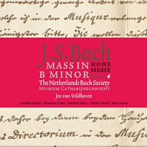 Bach/Veldhoven : Messe en si mineur