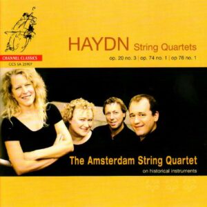 Haydn : String Quartets Op. 20 No. 3, Op. 74 No. 1, Op. 76 No. 1