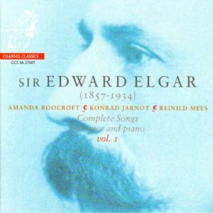 Elgar : Mélodies voix et piano vol 1. Roocroft.