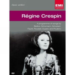 Collection Classic Archive : Régine Crespin