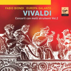Vivaldi : Concerti con molti strumenti, Vol. 2