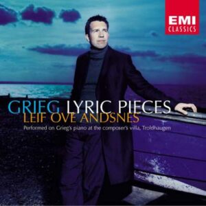 Grieg - Pièces Lyriques