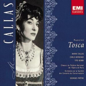Puccini : Tosca. Callas, Prêtre.