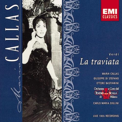 Verdi : La Traviata. Callas, Giulini. (1955)