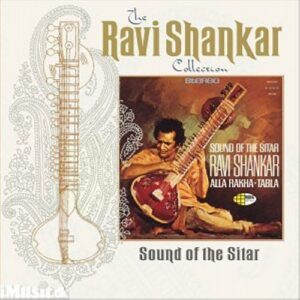 Shankar : Sound Of The Sitar