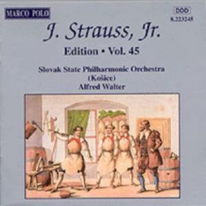 Johann Strauss Ii : Edition volume 45