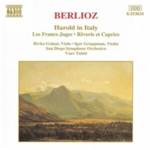 Hector Berlioz : Berlioz : Harold en Italie / Les Francs-Juges
