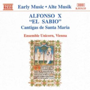 Alfonso X (El Sabio) : Cantigas de Santa Maria