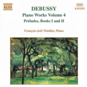Claude Debussy : Piano Music, Vol. 4 - Preludes, Books 1 and 2