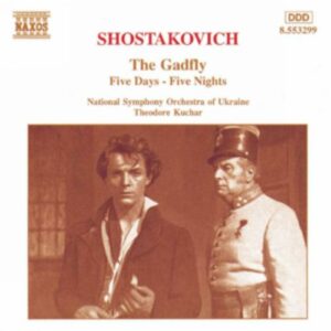 Dimitri Chostakovitch : Gadfly Suite (The) / Five Days-Five Nights Suite