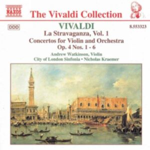 Antonio Vivaldi : Violin Concertos Op. 4, Nos. 1-6