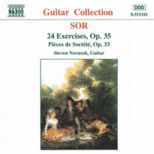Fernando Sor : 24 Exercises, Op. 35 / Pieces de Societe, Op. 33