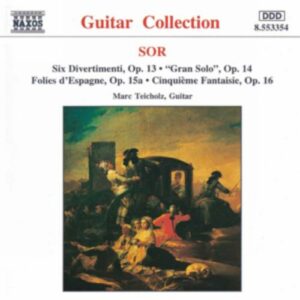 Fernando Sor : 6 Divertimenti, Op. 13 / Cinquieme Fantaisie, Op. 16