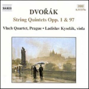 Antonin Dvorak : String Quintets Opp. 1 and 97